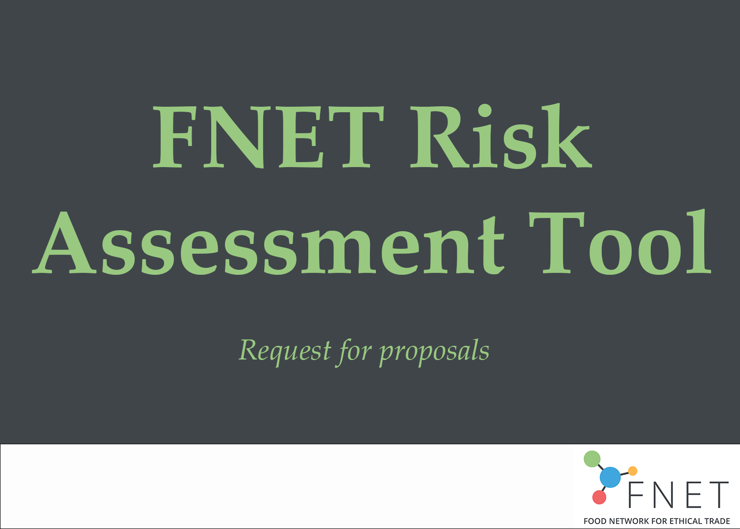 FNET update to the Risk Assessment Tool - FNET
